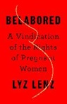 Lyz Lenz - Belabored