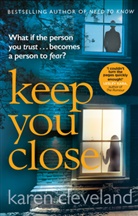 Karen Cleveland - Keep You Close