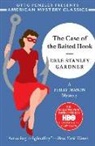 Rhys Bowen, Erle Stanley Gardner, Otto Penzler - The Case of the Baited Hook