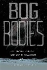 Carl Barks, Declan Shalvey, Tony Millionaire, Declan Shalvey, Gary Groth - Bog Bodies