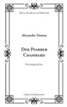 Alexandre Dumas - Der Pfarrer Chambard