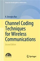 K Deergha Rao, K. Deergha Rao - Channel Coding Techniques for Wireless Communications