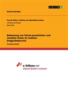 Daniel Schreiber - Bedeutung von Schutz persönlicher und sensibler Daten im mobilen Endgerätebereich
