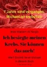 Inas Mariam Al Naqib - Ich besiegte meinen Krebs. Sie können das auch!