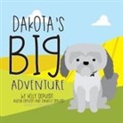 Kelly DePuydt, Kellen Roggenbuck - Dakota's Big Adventure