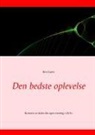 Kim Gørtz - Den bedste oplevelse