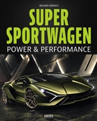 Roland Löwisch - Supersportwagen - Power & Performance