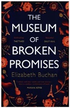 Elizabeth Buchan, Buchan Elizabeth - The Museum of Broken Promises
