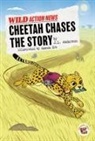 Anderson, J L Anderson, J. L. Anderson, Erb, Amanda Erb - Cheetah Chases the Story