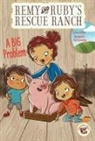 Duffield, Katy Duffield, Quintanilla, Hazel Quintanilla - A Big Problem