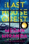 Megan Miranda, Miranda Megan - The Last House Guest