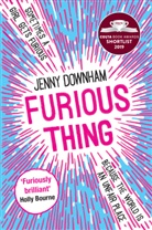 Jenny Downham, Downham Jenny - Furious Thing