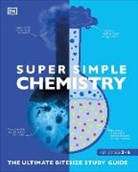 DK - Super Simple Chemistry