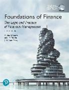 Arthur Keown, Arthur J. Keown, John Martin, John D. Martin, J. Petty, J. William Petty - Foundations of Finance plus Pearson MyLab Finance with Pearson eText, Global Edition, m. 1 Beilage, m. 1 Online-Zugang; .