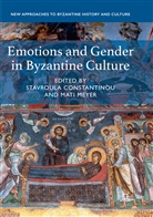 Stavroul Constantinou, Stavroula Constantinou, Meyer, Meyer, Mati Meyer - Emotions and Gender in Byzantine Culture