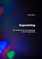 Micha Ebner - Sugardating