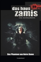 Simo Borner, Simon Borner, Logan Dee - Das Haus Zamis 59 - Das Phantom von Notre Dame