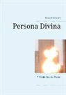 Klaus Keilhauer - Persona Divina
