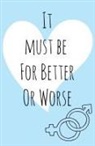Gemma Denham - It must be for better or worse