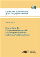 Tristan Reich - Beurteilung der Prüfprozesseignung bei Fahrzeugversuchen mit mobilen Arbeitsmaschinen