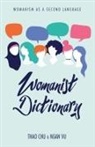 Thao Chu, Ngan Vu - Womanist Dictionary
