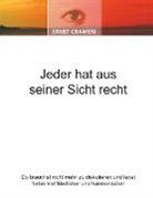 Ernst Crameri - Jeder hat aus seiner Sicht recht