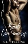S. L. Sterling - Bad Company