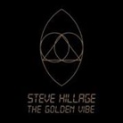Steve Hillage - The Golden Vibe, 1 Audio-CD (Audio book)