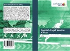 Robin Bright - Special Angel Service: A Play