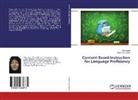 Mitr Asadi, Mitra Asadi, Negin Kourosdari - Content-Based-Instruction for Language Proficiency