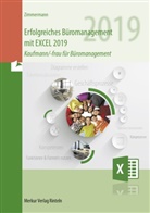 Axel Zimmermann - Erfolgreiches Büromanagement mit EXCEL 2019