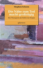 Stephen Schoen, Erhar Doubrawa, Erhard Doubrawa - Die Nähe zum Tod macht großzügig