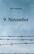 Ben Stegmann - 9. November