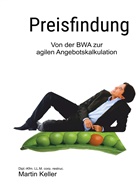 Martin Keller - Preisfindung - nie mehr unter Wert verkaufen!