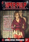 Jürgen Fichtinger, Mar Gore, Marc Gore, Stefan Hensch, Marcel Hill, Peter Lancester... - Super Pulp Nr. 5