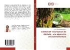 Perline Lalao Rasoanantoandro - Gestion et valorisation de déchets : une approche environnementale