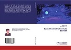 Yogesh Bhola, Jit Morabiya, Jitu Morabiya - Basic Chemistry Formula Booklet