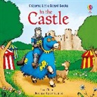 Benji Davies, Anna Milbourne, Anna Milbourne Milbourne, Milbourne Anna, Milbourne/davies, Benji Davies... - IN THE CASTLE ; LITTLE BOARD BOOK