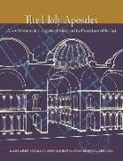 Margaret Mullett, Robert G. Ousterhout, Margaret Mullett, Robert G. Ousterhout - The Holy Apostles