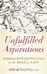 Saouli, Adham Saouli, Saouli Adham - Unfulfilled Aspirations