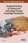 Anna Ursyn, Anna (University of Northern Colorado USA) Ursyn - Graphical Thinking for Science and Technology Through Knowledge Visualization