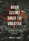 Lawrence A. Zeidman, Lawrence A. (Associate Professor of Neuro Zeidman, Lawrence A. (Associate Professor of Neurology and Bioethics Zeidman - Brain Science Under the Swastika