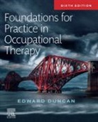 A. S., Edward Duncan, Edward A. S. Duncan, Edward A. S. (Associate Professor in Applied Health Research Duncan, Duncan Edward A. S., Edward A.S. Duncan - Foundations for Practice in Occupational Therapy