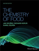 Karel Cejpek, Richar Koplik, Richard Koplik, Richard Cejpek Koplik, J Velisek, Ja Velisek... - Chemistry of Food