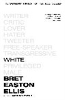 Bret Easton Ellis, Bret Easton Ellis - White