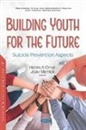Merrick Joav, Joav Merrick, Merrick Joav, Hatim A Omar - Building Youth for the Future