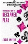 Eddie Kantar, Eddie Seagram Kantar, Barbara Seagram, Barbara Seagram - Introduction to Declarer Play