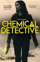 Fiona Erskine - The Chemical Detective