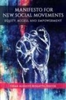 Cesar Augusto Rossatto, César Augusto Rossatto - Manifesto for New Social Movements