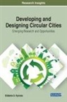 El¿bieta Ry¿ska, Elzbieta Rynska - Developing and Designing Circular Cities